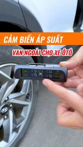 Cảm biến áp suất lốp ô tô xe hơi TPMS Cao Cấp Van Ngoài