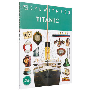 Titanic (พยาน DK) ปกแข็งโดย D.k. เผยแพร่หนังสือภาษาอังกฤษต้นฉบับ