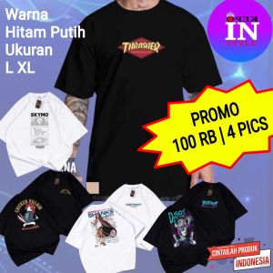 PROMO KAOS DISTRO 100RB 4PICS || T-Shirt DISTRO || PROMO KAOS 100RB 4 PICS