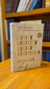 Sách - Lời khai của xương (Sue Black) (Nhã Nam)