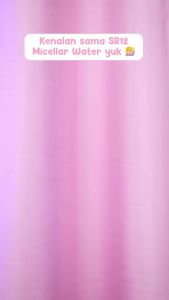 Micellar Water 100ml Pembersih Make up Mengangkat Kotoran Debu Pada Wajah & Menyegarkan