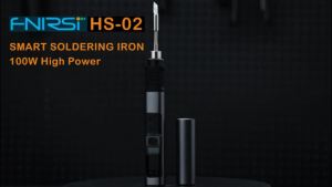 FNIRSI HS-02 100W PD Touch-up Station: A Comprehensive Guide