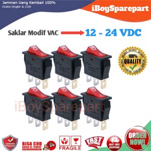 Saklar Switch Lampu 12 - 24 VDC 3 Pin Modifikasi Saklar VAC