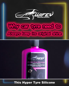 Wifey Hyper Tyre Silicone 100% Original Silicone Tyre Wax Pengilat tayar tyre polish