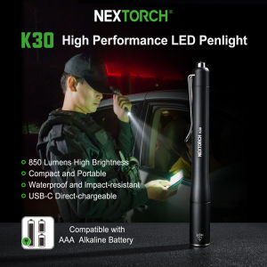 ไฟฉายปากกา K30 NEXTORCH ไฟฉายแบบพกพา850ช่องสามารถชาร์จได้สำหรับการใช้งานกลางแจ้งลาดตระเวนกลางคืนการยกเครื่องยานพาหนะการตรวจสอบรหัสไฟดับการตั้งแคมป์