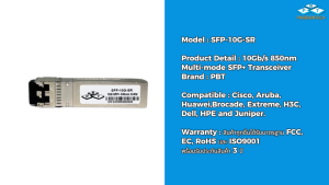 SFP Module ยี่ห้อ PBT รุ่น SFP-10G-SR 10Gb/s 850nm Multi-mode SFP+ Transceiver