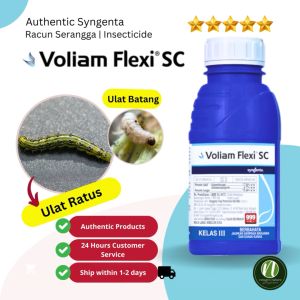 VOLIAM FLEXI SC 500ml Syngenta Racun Serangga Ulat Pengorek Batang Padi Ulat Ratus Terung Stem Borer Diamondback Moth Plutella Whitefly 蛀果虫 蛀心虫 行军虫