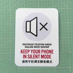 Keep Your Phone in Silent Mode. Pastikan Telefon Anda Dalam Mod Senyap. Sticker Sign Signage. Quiet Off.
