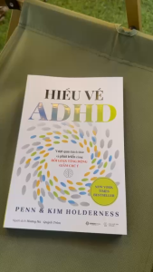 Sách - HIỂU VỀ ADHD – VƯỢT QUA THÁCH THỨC & PHÁT TRIỀN CÙNG RỐI LOẠN TĂNG ĐỘNG GIẢM CHÚ Ý – Sài Gòn Books