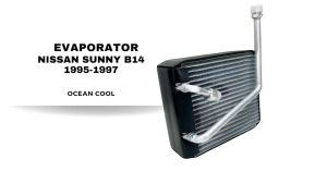 คอยล์เย็น นิสสัน ซันนี่ ซาลูน B14 ปี 1995 - 1997 บ่าเล็ก M22 EVA0082 EVAPORATOR NISSAN SUNNY SALOON B-14 95-97 ตู้แอร์ คอยเย็น คอล์ยเย็น