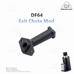 DF64 Coffee Grinder Exit Chute Mod