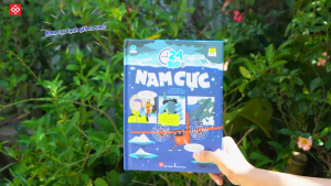 Sách Tranh Khoa Học Cho Trẻ Từ 6 Tuổi Trải Nghiệm 24 Giờ Sống Ở Nam Cực Vũ Trụ Rừng Nhiệt Đới