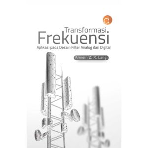 Deepublish Buku Transformasi Frekuensi -  Armein Z. R. Langi