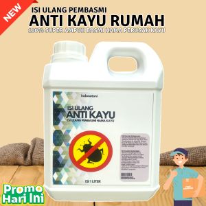 Isi Ulang Pembasmi Kumbang Bubuk Kayu | Nonor Perusak Kayu | Teter Perusak Isi 1 Liter | 100% Super Ampuh