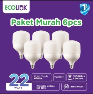 ( PAKET MURAH ISI 6 PCS ) ECOLINK LAMPU LED BULB 22W 22 WATT CAHAYA PUTIH BERGARANSI 1 TAHUN