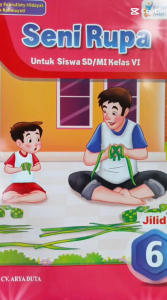 Buku Seni Rupa Kelas 6 SD Kurikulum Merdeka Penerbit Arya Duta