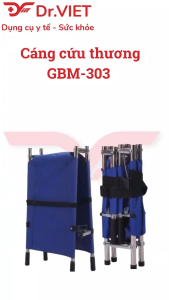 Cáng cứu thương GBM-303 – Thiết bị sơ cấp cứu chuyên dụng tích hợp bánh xe đẩy đai an toàn chịu lực cao cho Bệnh viện Nhà máy & Gia đình có người bệnh