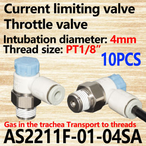 10PCS Elbow fittings AS1211F AS2211F AS3211F  AS4211F Flow control valve Regulator valve pneumatic fittings speed regulator