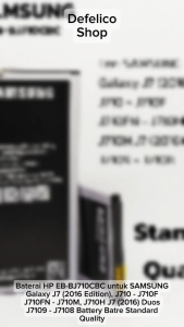 Baterai HP Samsung Galaxy J7 2016 Batre J710 J710F J710M J710H DUOS J7109 J7108 Batrai BJ710CBE