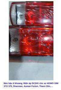 Cặp Đèn Hậu Cho Xe Thaco Foton Auman Thaco Ollin Shacman HOWO 336/ 371/ 375 .... Điện áp DC 24V