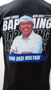 KAOS DISTRO BAPAK AING GUBERNUR JABAR - TSHIRT DEDI MULYADI NGURUS LEMBUR NATA KOTA - BISA COD