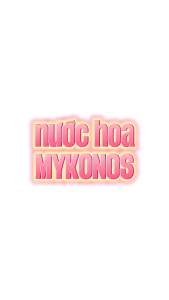 Nước hoa Mykonos 50ml(Hương lựa chọn)