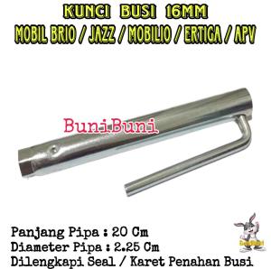 KUNCI BUSI PIPA Mobil BRIO - JAZZ - MOBILIO - FREED - BRV - CRV - ERTIGA - APV Ukuran 16MM
