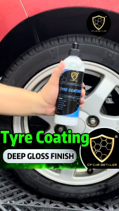 【CP CAR Detailer】Tyre Coating 500ml Cream Type Wax Tayar Kilat Plastic Wax Deep Gloss Finish
