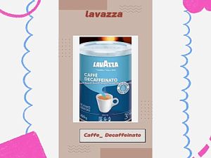 Lavazza 250gr Caffe Decaffeinato Kopi Bubuk Kemasan Kaleng Lava Dari Biji Kopi Arabika Dan Robusta