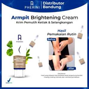 Pherini Armpit Brightening Cream Pemutih Ketiak dan Selakangan Ampuh BPom 3 Pcs | Krim Pemutih Ketiak & Selangkangan Hasil Pemakaian Rutin | Sebelum dan Sesudah Pemakaian