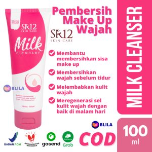 SR12 Milk Cleanser 100ml Pembersih Make Up Makeup Wajah Muka Double Cleansing Oil