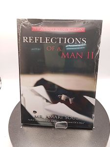 Reflections Of A Man II: The Journey Begins With You by Mr. Amari Soul