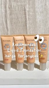 SILKYGIRL Skin Perfect Liquid Foundation