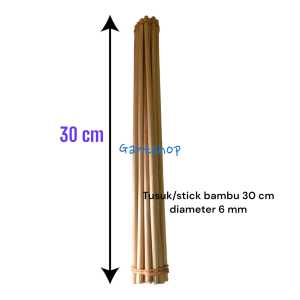 Tusuk/stick bambu 30 cm diameter 6 mm tumpul isi 20 pcs