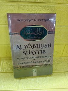 buku AL WABILLUSH SHAYYIB ( Ibnu Qayyim Aljauziyyah )