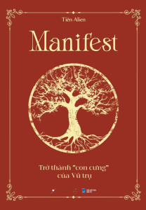 Manifest: Trở Thành “Con Cưng” Của Vũ Trụ - Tặng Bookmark (Số Lượng Có Hạn)