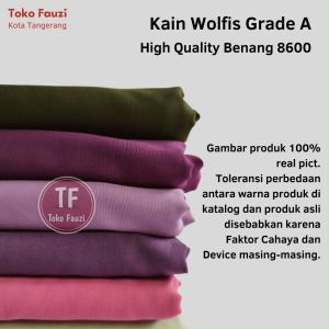 Kain Wolfis Grade A Premium Tebal meteran Wolvis Exclusive Harga 1m Bahan Gamis dan Hijab Syari