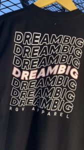 RGV APPAREL PRIA DAN WANITA DREAM BIG