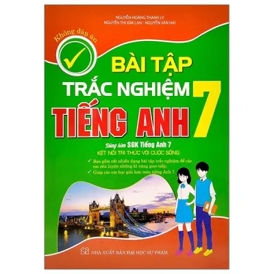 Bài tập trắc nghiệm Tiếng anh 7 ( kết nối)