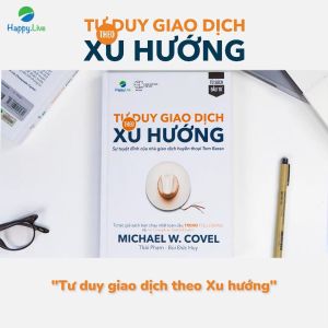 Sách - Tư duy giao dịch theo xu hướng - Trend Following Mindset - Happy Live