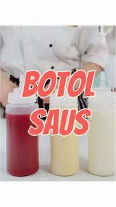 Botol Squize Saus Kecap TEBAL ANTI BOCOR 250ml - 650ml