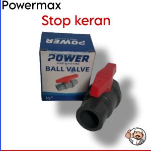 Powermax Ball valve pvc ukuran 1/2 inci stop keran gagang plastik