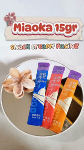 MIAOKA CAT SNACK CREAMY KUCING cat treat 15gr