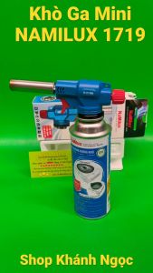 Đầu khò ga Mini Namilux đánh lửa tự động -ĐẦU KHÒ GAS MINI NaMilux - TS1719RN ( ĐÈN KHÒ GAS )