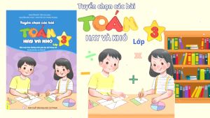 Sách - Tuyển Chọn Các Bài Toán Hay Và Khó - Lớp 3 (Biên soạn theo chương trình GDPT mới) - ndbooks