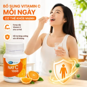 NAT C 1000 Vitamin C 1000mg Tăng Cường Sức Đề Kháng Hỗ Trợ Giảm Nguy Cơ Cảm Lạnh Cảm Cúm