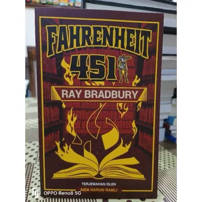 [Novel] Fahrenheit 451 Ray Bradbury. Terjemahan oleh Aida Harun Ramli