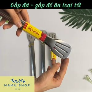 Kẹp thức ăn inox gắp đá gắp đồ nướng loại tốt đầu kẹp lớn Mamu shop lớn nhỏ M113