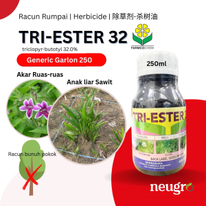 Farmcochem Tri-Ester 32 (250ml) Triclopyr-Butotyl 32% Tree Killer Herbicide (Same Garlon/Kenlon) Racun Mati Pokok Racun Bunuh Anak Kayu