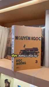 Sách - Dọc đường (Tập 3) (Nguyên Ngọc) (Nhã Nam)